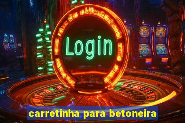 carretinha para betoneira